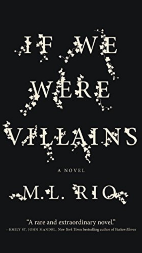 Fall books: If We Were Villains by M.L Rio