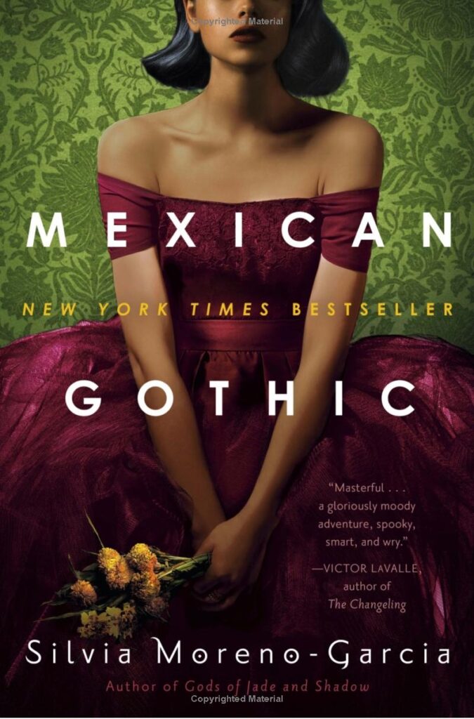 Fall books: Mexican Gothic by Silvia Moreno-Garcia